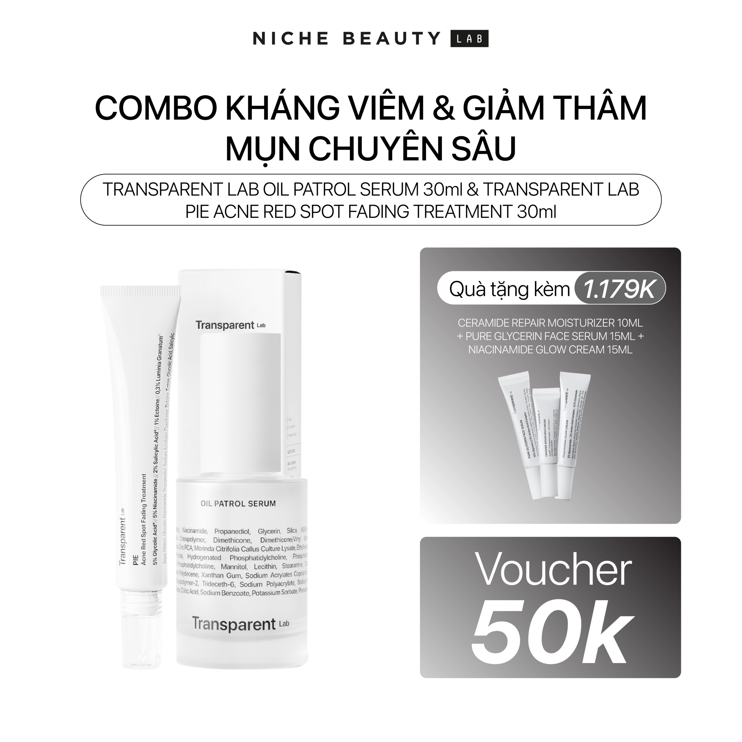 COMBO TRANSPARENT LAB KHÁNG VIÊM & GIẢM THÂM MỤN CHUYÊN SÂU